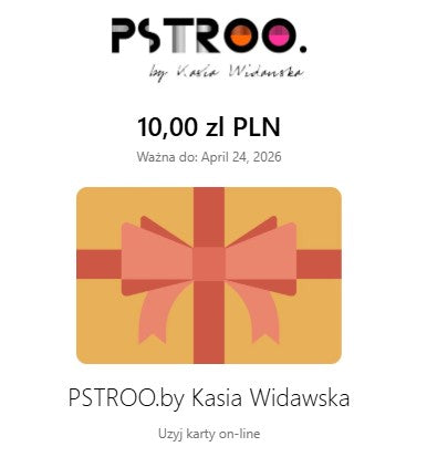 E-karta prezentowa PSTROO. by Kasia Widawska